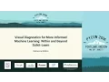 Visual Diagnostics for More Informed Machine Learning Within and Beyond Scikit-Learn - PyCon 2016