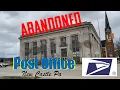 Abandoned Post Office - New Castle PA