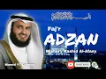 Download Lagu Faj'r Adzan - Mishary Rashid Al-Afasy