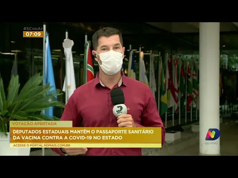 Deputados estaduais mantêm o passaporte sanitário da vacina contra a Covid-19 em SC
