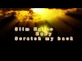 Dancin' to the Blues - Slim Harpo- Baby Scratch my back