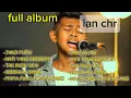 Download Lagu kumpulan lagu populer ian chr cover terbaik, enak untuk santai dan perjalanan