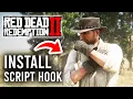 How To Install Script Hook In RDR2 - Tutorial