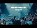 Lagu SIDEPIECE - CRY FOR YOU (Official Video)