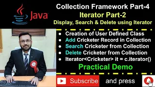 Java Collection Framework Part-4 Search Delete Display Record using Iterator - Practical Demo