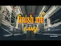Finish Me - Lany (Lyrics)