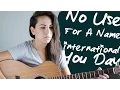 Download Lagu International You Day - No Use For A Name/Tony Sly (Acoustic Cover by Ashley Sloggett)