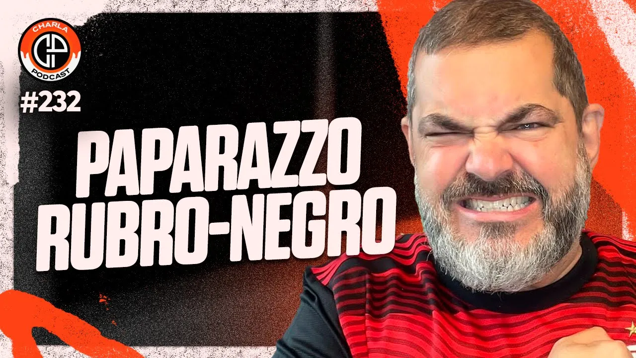 CHARLA #232 - Paparazzo Rubro-Negro