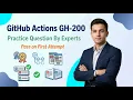 GH-200 Practice Questions GitHub Actions Certification Exam Prep 2026