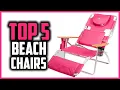 Best Beach Chairs in 2025