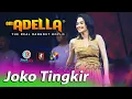 Download Lagu JOKO TINGKIR // Arlida Putri // OM.ADELLA // SMS Pro Audio // DIANA RIA Interprise // GREBEG BESAR