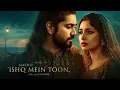 Lagu Ishq Mein Toota Hoon | Heart-Touching Sufi Qawwali | Emotional Sufi Song | Latest 2025 Qawwali