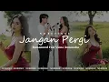 Lagu No Revenge - Jangan Pergi Feat Viona (Remastered Official MV) #norevenge #forrevenge #emo
