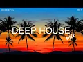 Download Lagu Deep House Mix 2024 Vol.119 | Mixed By DL Music