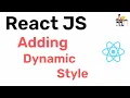 React JS - Adding Dynamic Style Hindi Coding Scenes