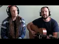 Hey Stranger- Watchhouse/Mandolin Orange (Cover- Amanda Hager & Evan Wilcox)