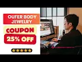 Oufer Body Jewelry Coupon Code Discount Code 25 OFF