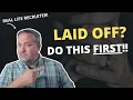 What To Do When You ve Been Laid Off From Your Job