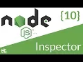 Node js Tutorial - 10 Inspector debugging