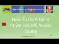 How To Do A More Advanced MS Access Query