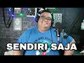 Download Lagu SENDIRI SAJA - IKKE N || COVER BY @bigtulus_official