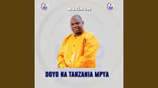 Doyo Na Tanzania Mpya  Doyo Na Tanzania Mpya
