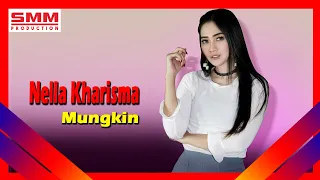 Lirik Lagu Mungkin - Nella Kharisma