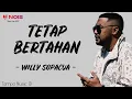 Download Lagu Wily Sopacua - Tetap Bertahan (Lirik Lagu)