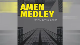 amen medley by david jones david