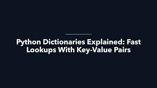 06 Python Dictionaries Explained Fast Lookups With Key Value Pairs