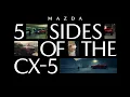 5 Sides of the CX-5 Trailer Mazda