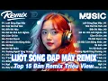 Download Lagu Lướt Sóng Đạp Mây Remix ♫ BXH Nhạc Trẻ Remix Gây Nghiện - Top 15 Bản EDM TikTok Hot Trend Triệu view