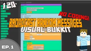 Create a Random Auto Message Plugin in Minecraft Visual Bukkit Beginner Tutorial Ep 1