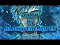 Download Lagu Torch - Black veil Brides (LYRICS)
