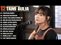 Download Lagu Tami Aulia Full Album - Tentang Rindu | Cover Akustik Terbaik 2025