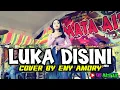 Download Lagu LUKA DISINI(UNGU) - ENY AMORY | LIVE COVER ORGEN TUNGGAL