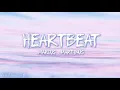Download Lagu Heartbeat :marcus-martinus (lirik)