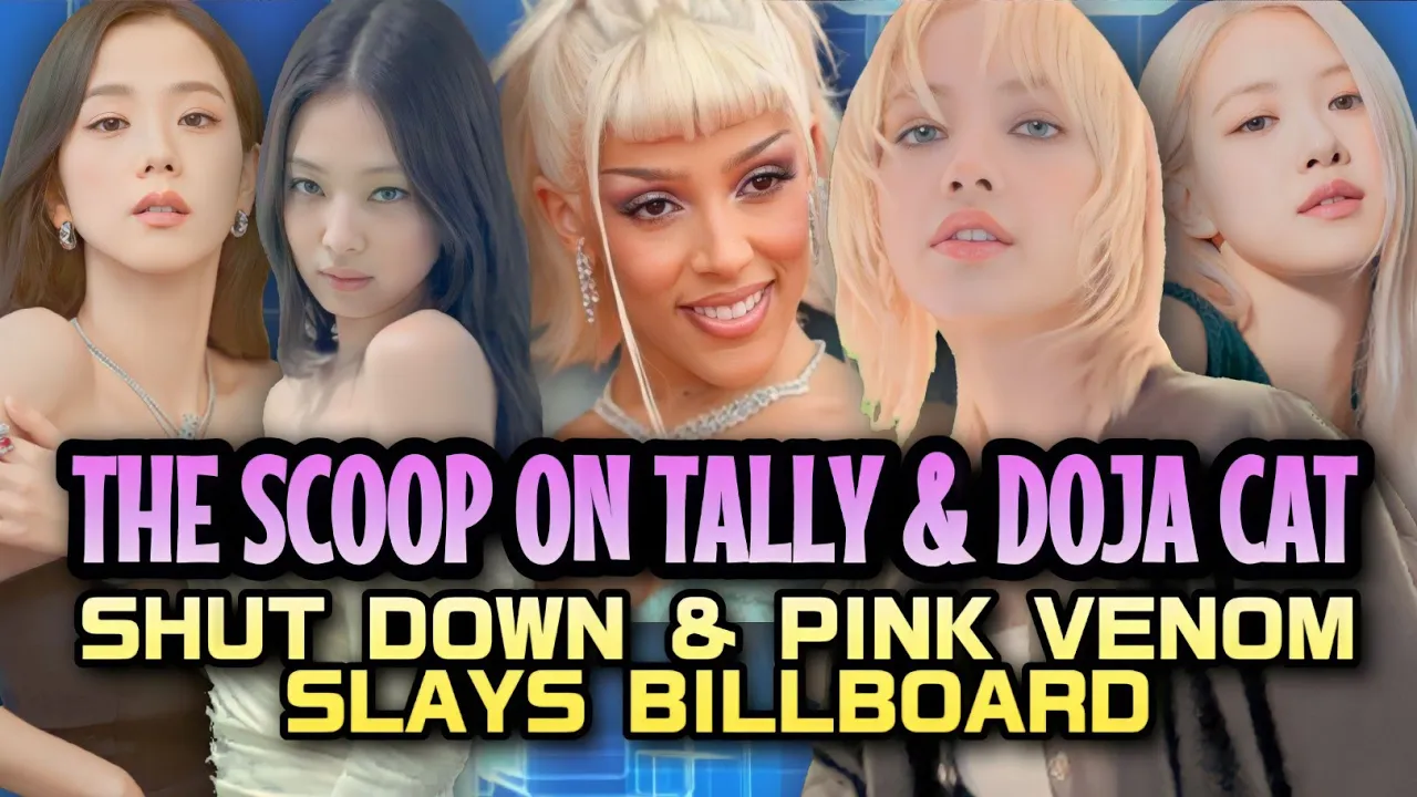 Tally Writer Talks Blackpink & Doja Cat | Shut Down & Pink Venom Billboard Record