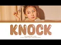 Download Lagu LEE CHAEYEON KNOCK Lyrics (이채연 KNOCK 가사) (Color Coded Lyrics)