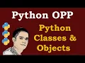 Python Classes - Python Object Oriented Programming OOP