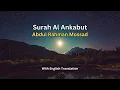 Download Lagu Surah Al Ankabut by Abdul Rahman Mossad