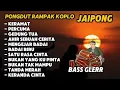 Download Lagu PONGDUT RAMPAK KENDANG KOPLO FULL BLEKUK 2024 | BASS MANTAP AUDIO JERNIH
