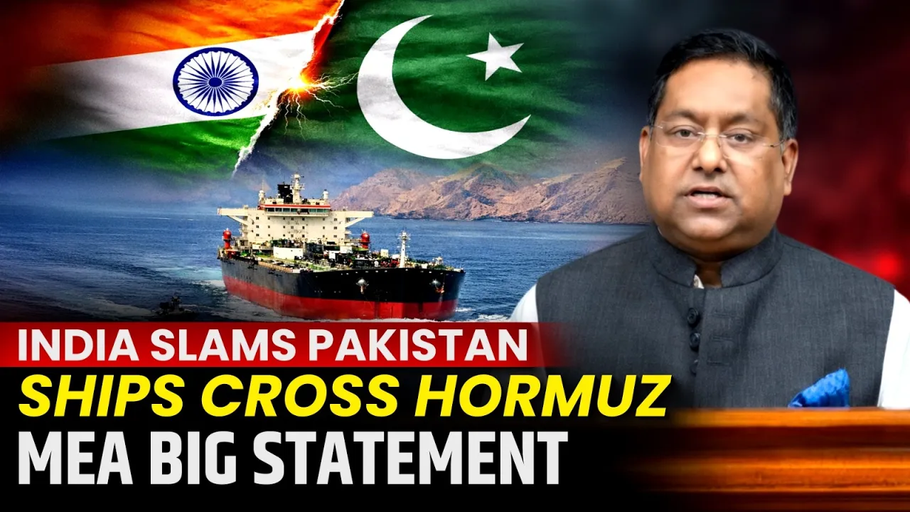 India Slams Pakistan | Hormuz Se LPG Ships Safe | MEA Big Statement on 1971 & West Asia