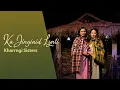 Lagu Ka Jingïaid Lynti | Kharrngi Sisters | S. F. Mylliemngap | D. P. Pictures