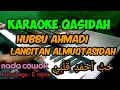 Download Lagu KARAOKE SHOLAWAT HUBBU AHMADI || LANGITAN ALMUQTASIDAH || KORG PA700 ORIENTAL