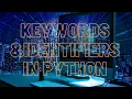 Keywords Identifiers in Python Hindi Urdu Ethical MrBlackX