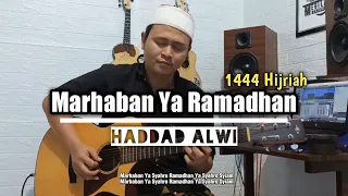 Download Marhaban Ya Ramadhan - Haddad Alwi Acoustic Guitar Full Instrumental Cover MP3