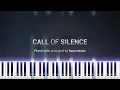 Lagu Call of Silence | Synthesia Piano Tutorial