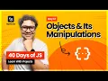 Day 12 Mastering JavaScript Objects With Real-World Examples