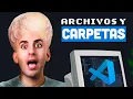 Como Crear Archivos y Carpetas en Visual Studio Code